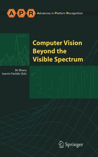 Advances in Computer Vision and Pattern Recognition: Computer Vision ...