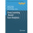thumbnail image 1 of Advances in Computer Vision and Pattern  Deep Learning-Based Face Analytics, (Paperback), 1 of 1