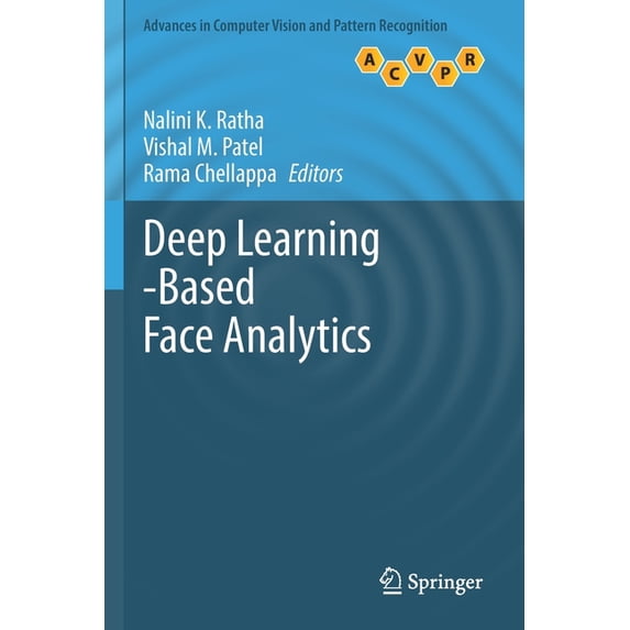Advances in Computer Vision and Pattern Deep Learning-Based Face Analytics, (Paperback)