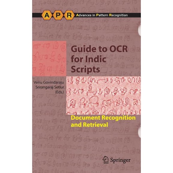 Advances in Computer Vision and Pattern Guide to OCR for Indic Scripts: Document Recognition and Retrieval, (Hardcover)