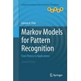 thumbnail image 1 of Advances in Computer Vision and Pattern  Markov Models for Pattern Recognition: From Theory to Applications, (Paperback), 1 of 1