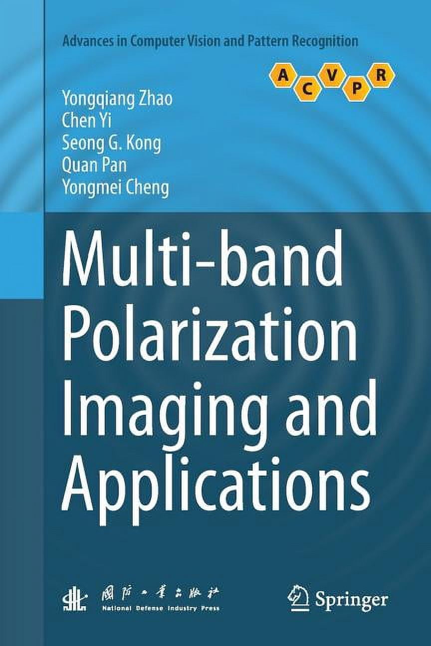 Advances in Computer Vision and Pattern Multi-Band Polarization Imaging ...