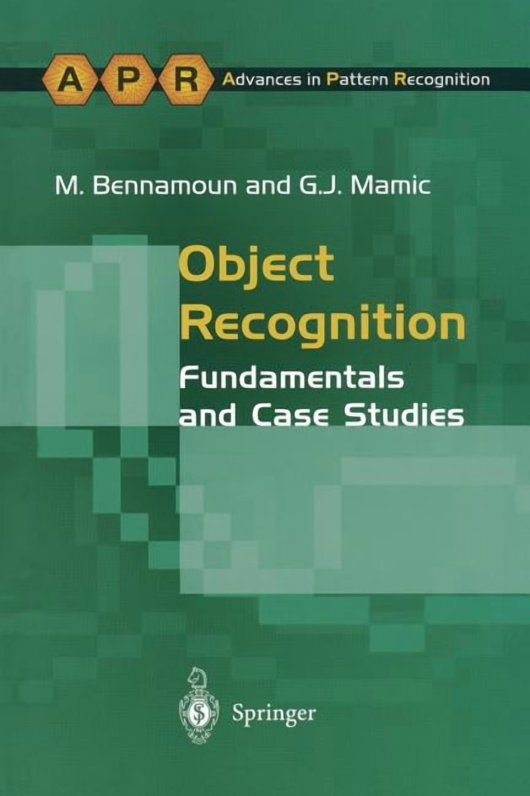 Advances in Computer Vision and Pattern Object Recognition ...