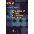 thumbnail image 1 of Advances in Computer Vision and Pattern Principles of Visual Information Retrieval, (Paperback), 1 of 1