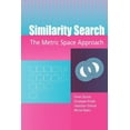 thumbnail image 1 of Advances in Database Systems Similarity Search: The Metric Space Approach, Book 32, (Paperback), 1 of 1