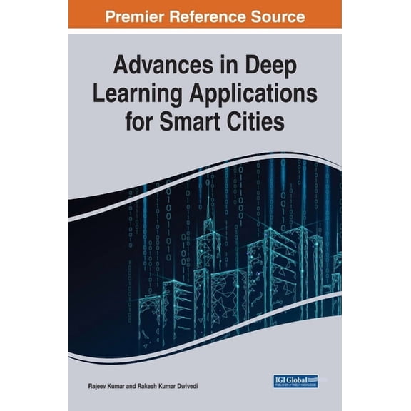 Advances in Deep Learning Applications for Smart Cities, (Hardcover)