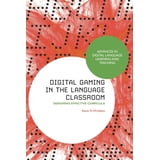 Advances in Digital Language Learning an Digital Gaming in the Language ...