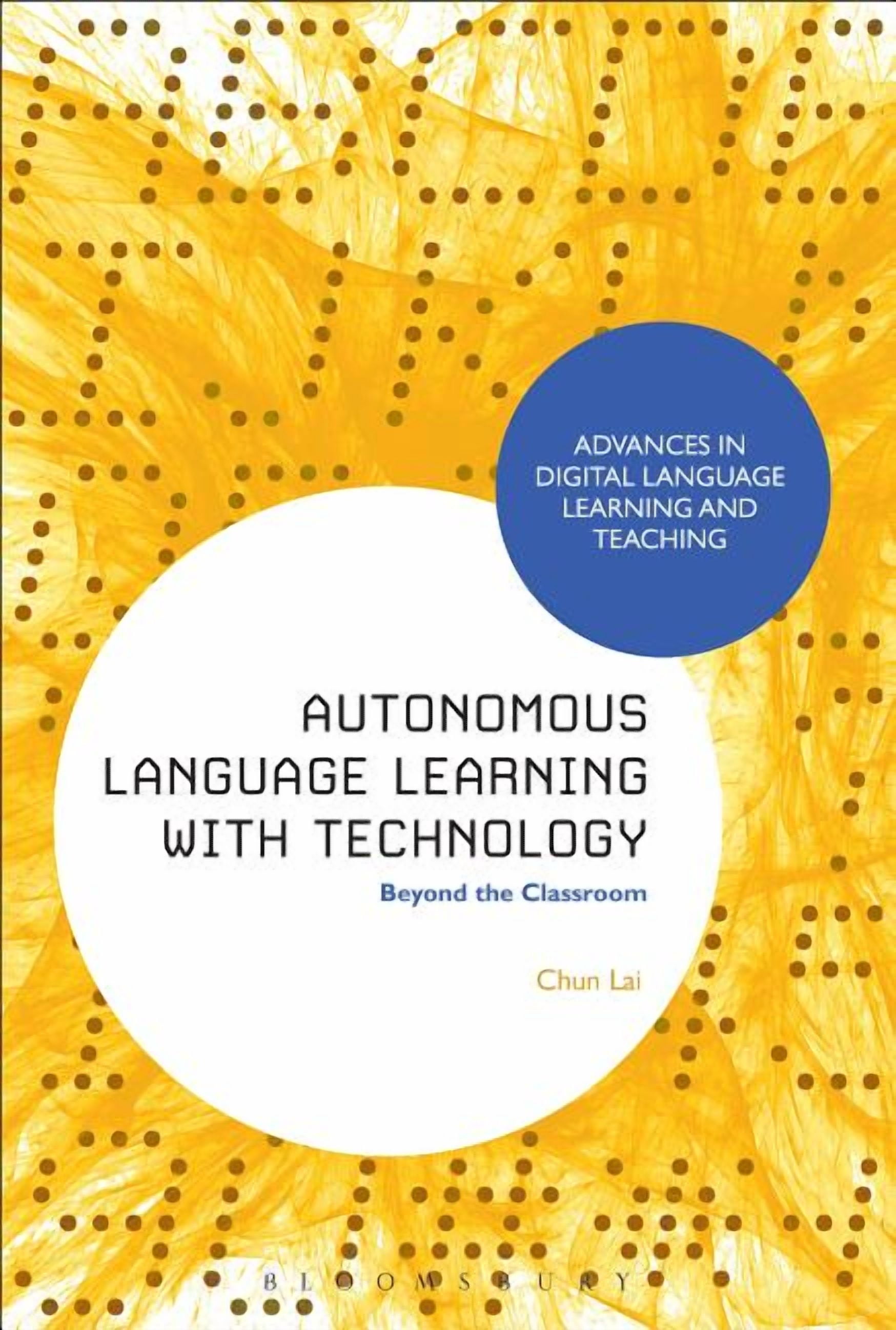 Advances in Digital Language Learning an Autonomous Language Learning ...