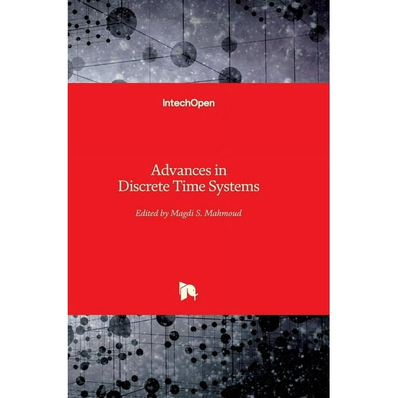 Advances in Discrete Time Systems (Hardcover)