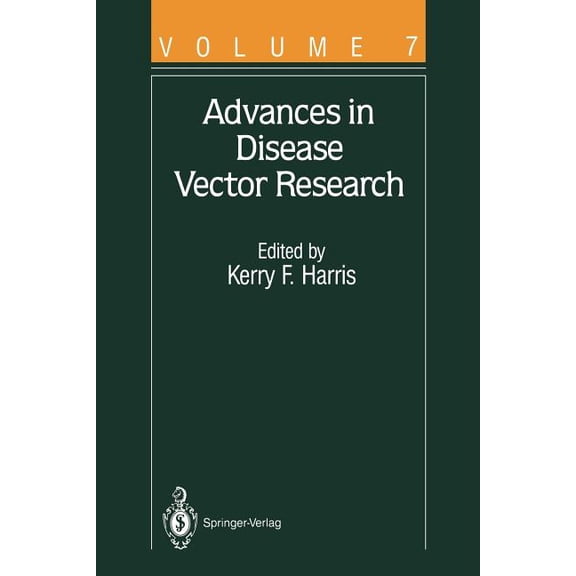 Advances in Disease Vector Research Advances in Disease Vector Research, Book 7, (Paperback)