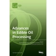 thumbnail image 1 of Advances in Edible Oil Processing, (Hardcover), 1 of 1