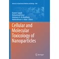 thumbnail image 1 of Advances in Experimental Medicine and Bi Cellular and Molecular Toxicology of Nanoparticles, Book 1048, (Paperback), 1 of 1