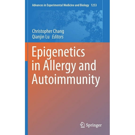 Advances in Experimental Medicine and Bi Epigenetics in Allergy and Autoimmunity, Book 1253, (Hardcover)