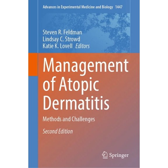 Advances in Experimental Medicine and Bi Management of Atopic Dermatitis: Methods and Challenges, Book 1447, (Hardcover)