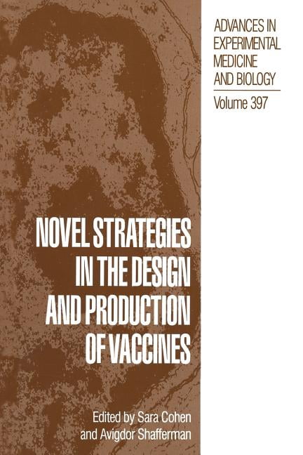 Advances in Experimental Medicine and Bi Novel Strategies in the Design ...
