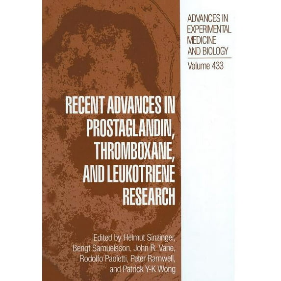 Advances in Experimental Medicine and Bi Recent Advances in Prostaglandin, Thromboxane, and Leukotriene Research, Book 433, (Paperback)