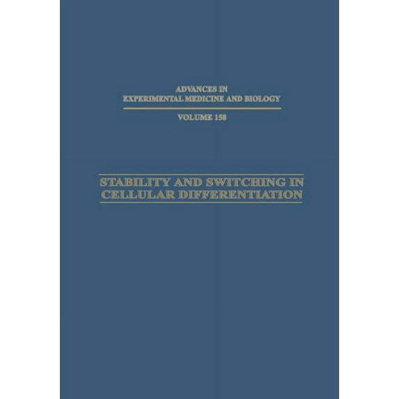 Advances in Experimental Medicine and Bi Stability and Switching in Cellular Differentiation, (Paperback)