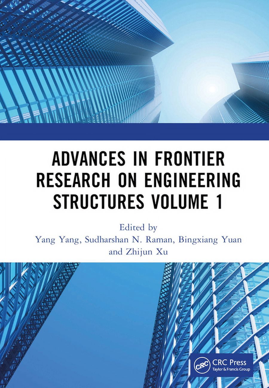 Advances in Frontier Research on Engineering Structures Volume 1 ...