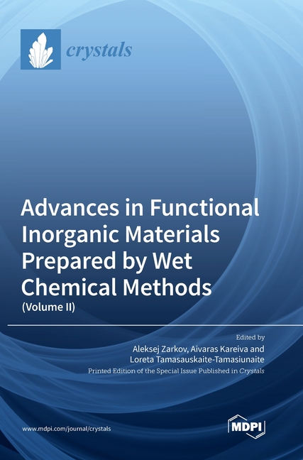 Advances in Functional Inorganic Materials Prepared by Wet Chemical ...