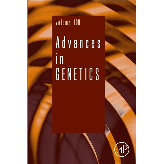 Advances in Genetics Advances in Genetics: Volume 109, Book 109, (Hardcover)