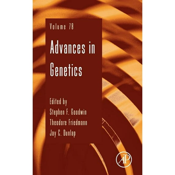 Advances in Genetics Advances in Genetics: Volume 78, Book 78, (Hardcover)