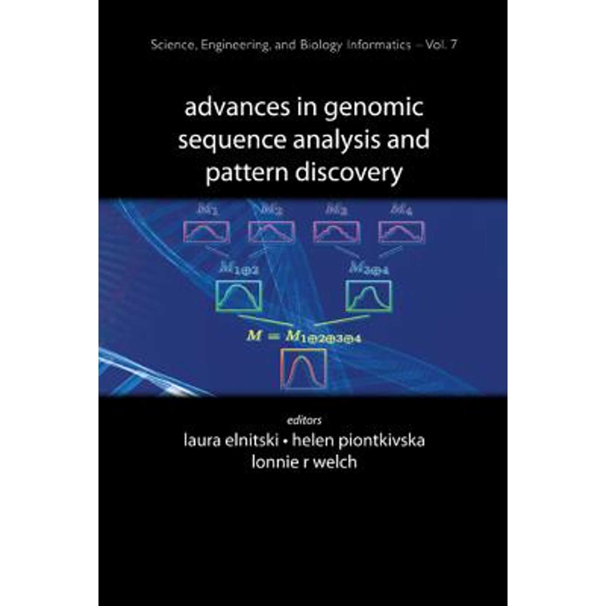 Pre-Owned Advances In Genomic Sequence Analysis And Pattern Discovery ...