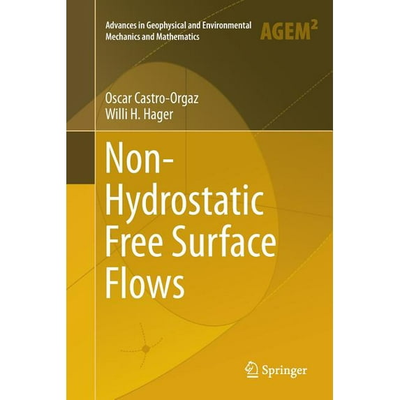 Advances in Geophysical and Environmenta Non-Hydrostatic Free Surface Flows, (Paperback)
