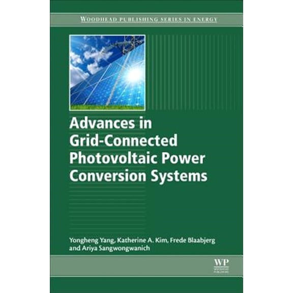 Pre-Owned Advances in Grid-Connected Photovoltaic Power Conversion Systems, (Paperback)