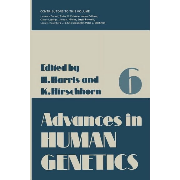 Advances in Human Genetics Advances in Human Genetics 6, Book 6, (Paperback)