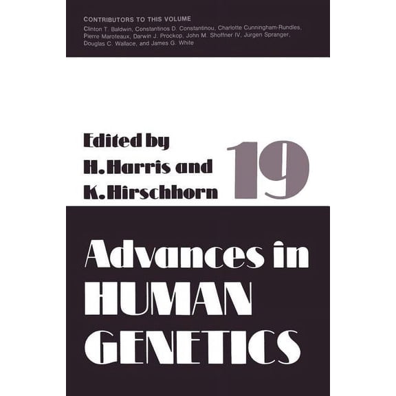 Advances in Human Genetics Advances in Human Genetics, Book 19, (Paperback)