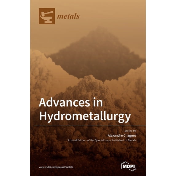 Advances in Hydrometallurgy, (Hardcover)