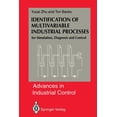 thumbnail image 1 of Advances in Industrial Control Identification of Multivariable Industrial Processes: For Simulation, Diagnosis and Control, (Paperback), 1 of 1