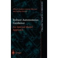 thumbnail image 1 of Advances in Industrial Control Robust Autonomous Guidance: An Internal Model Approach, (Hardcover), 1 of 1