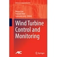 thumbnail image 1 of Advances in Industrial Control Wind Turbine Control and Monitoring, (Paperback), 1 of 4