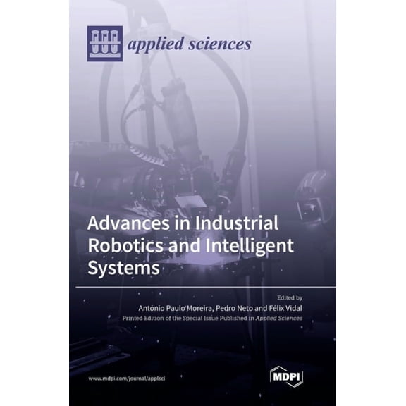 Advances in Industrial Robotics and Intelligent Systems, (Hardcover)
