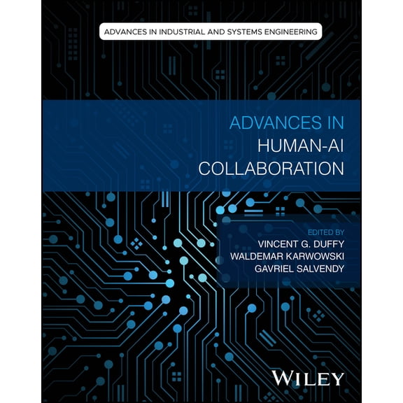 Advances in Industrial and Systems Engin Advances in Human-AI Collaboration, (Hardcover)
