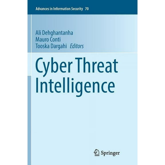 Advances in Information Security Cyber Threat Intelligence, Book 70, (Paperback)