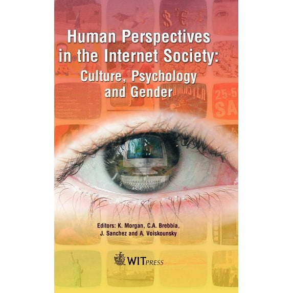 Human Perspectives in the Internet Society, (Hardcover)