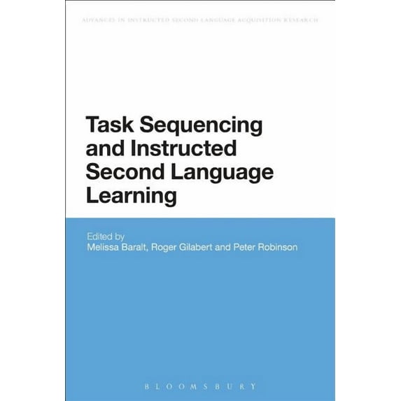 Advances in Instructed Second Language A Task Sequencing and Instructed Second Language Learning, (Hardcover)