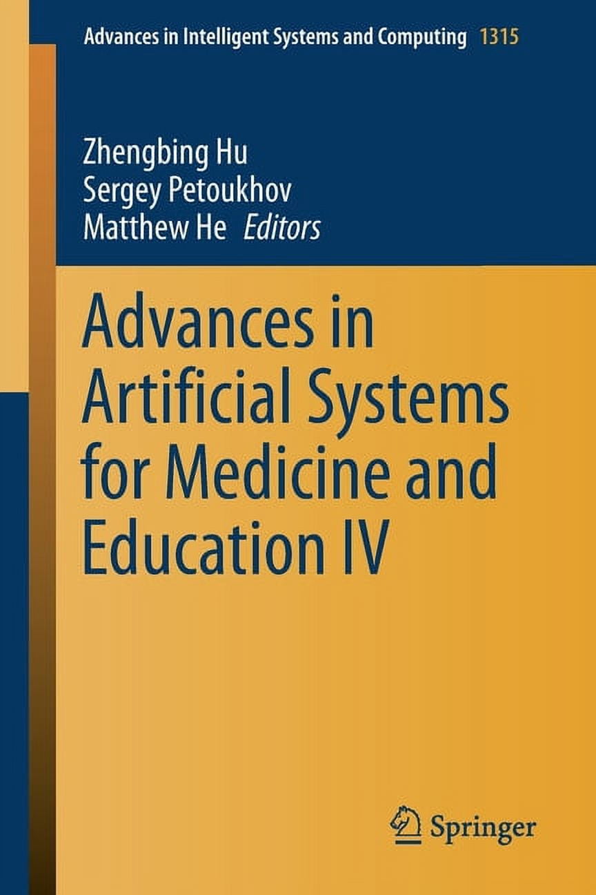 Advances in Intelligent Systems and Comp Advances in Artificial Systems ...