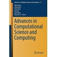 thumbnail image 1 of Advances in Intelligent Systems and Comp Advances in Computational Science and Computing, Book 877, (Paperback), 1 of 1