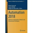 thumbnail image 1 of Advances in Intelligent Systems and Comp Automation 2018: Advances in Automation, Robotics and Measurement Techniques, Book 743, (Paperback), 1 of 1