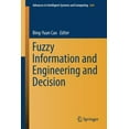 thumbnail image 1 of Advances in Intelligent Systems and Comp Fuzzy Information and Engineering and Decision, Book 646, (Paperback), 1 of 1
