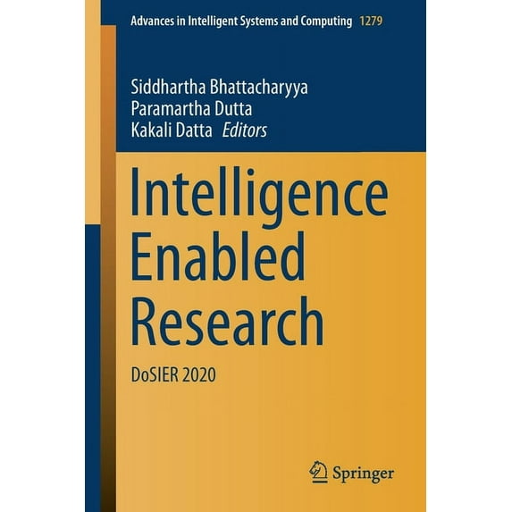 Advances in Intelligent Systems and Comp Intelligence Enabled Research: Dosier 2020, Book 1279, (Paperback)