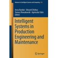 thumbnail image 1 of Advances in Intelligent Systems and Comp Intelligent Systems in Production Engineering and Maintenance, Book 835, (Paperback), 1 of 1