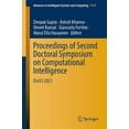 thumbnail image 1 of Advances in Intelligent Systems and Comp Proceedings of Second Doctoral Symposium on Computational Intelligence: Dosci 2021, Book 1374, (Paperback), 1 of 1