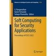 thumbnail image 1 of Advances in Intelligent Systems and Comp Soft Computing for Security Applications: Proceedings of Icscs 2022, Book 1428, (Paperback), 1 of 1