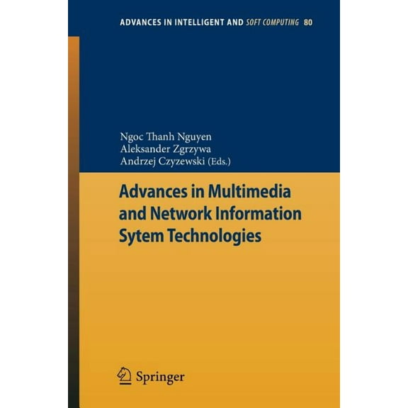 Advances in Intelligent and Soft Computi Advances in Multimedia and Network Information System Technologies, Book 80, (Paperback)