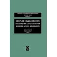 thumbnail image 1 of Advances in Interdisciplinary Studies of Complex Collaboration: Building the Capabilities for Working Across Boundaries, Book 10, (Hardcover), 1 of 1