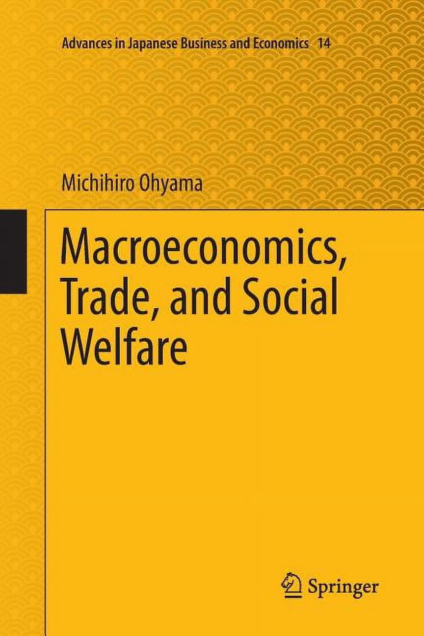 Advances in Japanese Business and Econom Macroeconomics, Trade, and ...
